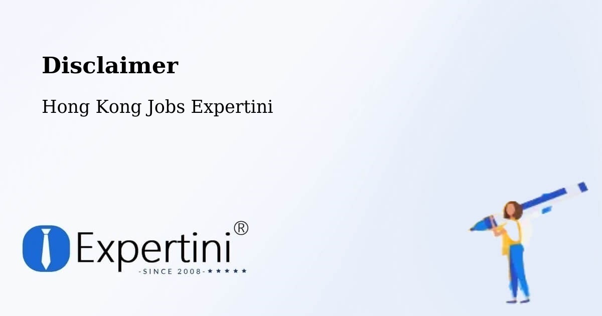 Disclaimer – Pak Kiu - Hong Kong Jobs Expertini