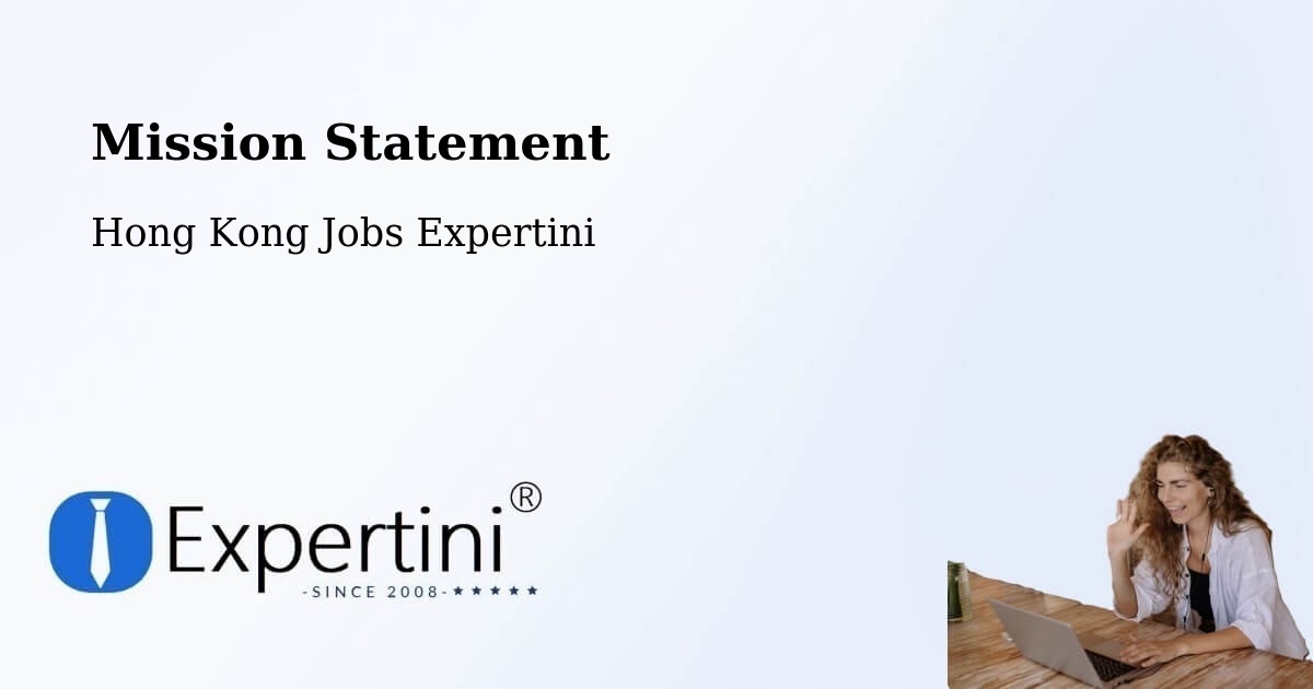 Corporate Mission – Pak Kiu - Hong Kong Jobs Expertini